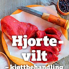 Hjortevilt Kjøttbehandling