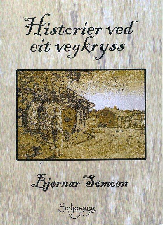 Historier ved eit vegkryss