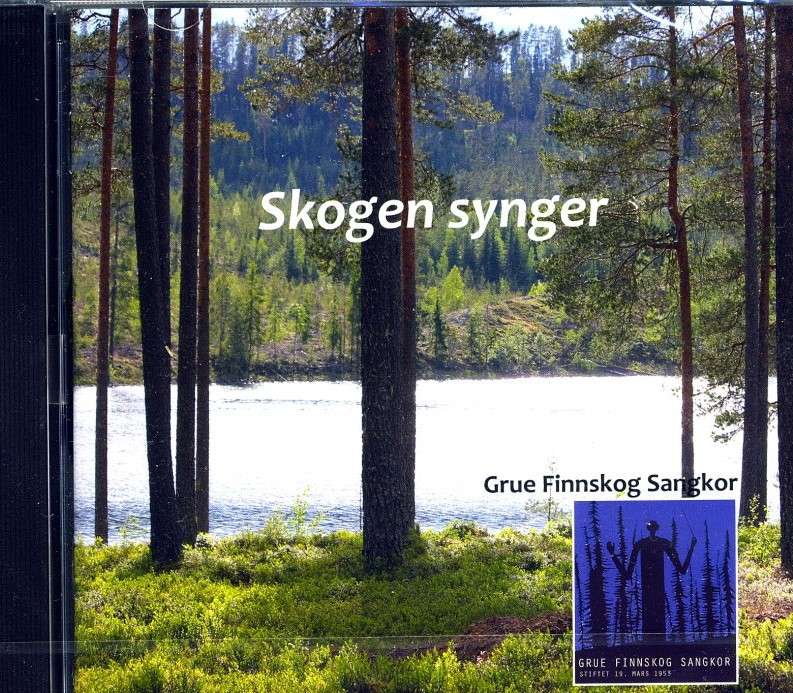 Skogen synger. Grue Finnskog Sangkor.