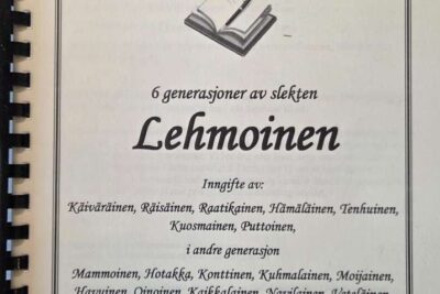 Finneslekter X: 6 generasjoner av slekten Lehmoinen