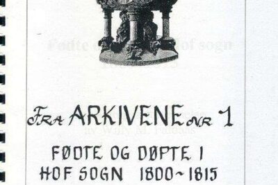 Fødte og døpte i Hof sogn 1800-1815