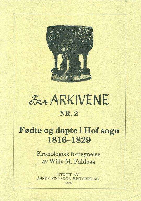 Fødte og døpte i Hof sogn 1816-1829